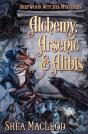 Alchemy, Arsenic, And Alibis - Preview