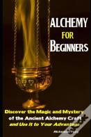 Alchemy For Beginners