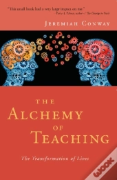 Alchemy Of Teaching