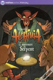 Alchimia T.5 ; La Morsure Du Serpent