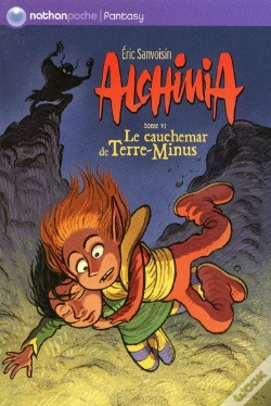 Capa do artigo Alchimia T.6 ; Le Cauchemar De Terre-Minus