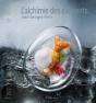 Alchimie Des Éléments ; La Cuisine Inspirée - Preview