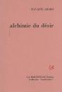 Alchimie Du Désir : Poèmes - Preview