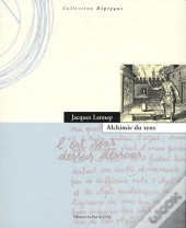 Alchimie Du Sens ; L'Art Sens Dessus Dessous
