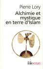 Alchimie Et Mystique En Terre D'Islam - Preview