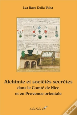 Capa do artigo Alchimie Et Sociétés Secrètes Dans Le Comté De Nice Et En Provence Orientale