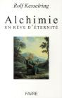 Alchimie, Un Rêve D'Éternité - Preview