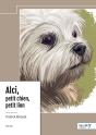 Alci, Petit Chien, Petit Lion - Preview