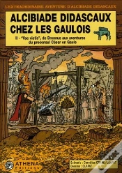 Capa do artigo Alcibiade Didascaux Chez Les Gaulois T.2 ; "Vae Victis", De Brennus Aux Aventures Du Proconsul César En Gaule