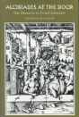 Alcibiades At The Door - Preview