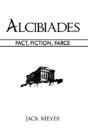Alcibiades: Fact, Fiction, Farce - Preview