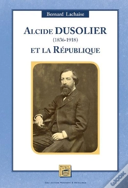 Capa do artigo Alcide Dusolier (1836-1918) Et La Republique
