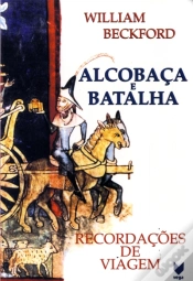 Capa do artigo Alcobaça e Batalha - Recordações de Viagem