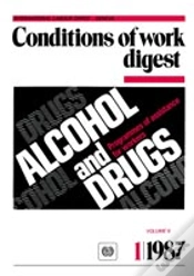 Capa do artigo Alcohol And Drugs. Programmes Of Assistance For Workers (Conditions Of Work Digest 1/87)