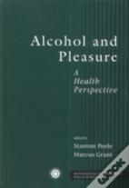 Alcohol And Pleasure