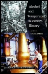 Alcohol And Temperance In Modern History