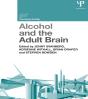 Alcohol And The Adult Brain - Preview