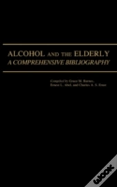 Alcohol And The Elderly