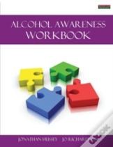 Alcohol Awareness Workbook (Probation Series)