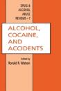 Alcohol, Cocaine, And Accidents - Preview