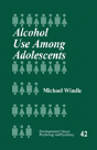 Alcohol Use Among Adolescents - Preview