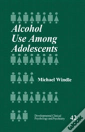 Alcohol Use Among Adolescents