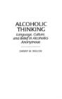 Alcoholic Thinking - Preview