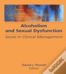 Alcoholism And Sexual Dysfunction