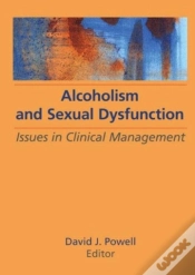 Capa do artigo Alcoholism And Sexual Dysfunction