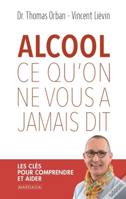 Capa do artigo Alcool : Ce Qu'On Ne Vous A Jamais Dit