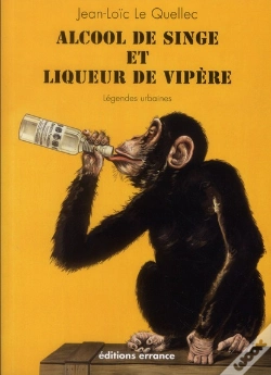 Capa do artigo Alcool De Singe Et Liqueur De Vipere