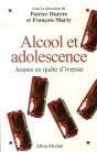 Alcool Et Adolescence ; Jeunes En Quête D'Ivresse - Preview