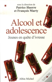 Capa do artigo Alcool Et Adolescence ; Jeunes En Quête D