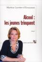 Alcool: Les Jeunes Trinquent - Preview