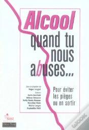 Capa do artigo Alcool, Quand Tu Nous Abuses