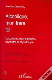 Capa do artigo Alcoolique, Mon Frère, Toi ; L