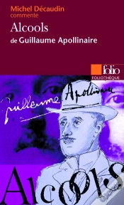 Capa do artigo Alcools De Guillaume Apollinaire (Essai Et Dossier)