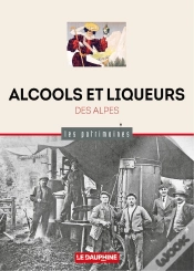 Capa do artigo Alcools Et Liqueurs Des Alpes
