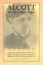 Alcott In Her Own Time - Preview