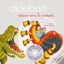 Capa do artigo Aldebert ; Retour Vers Le Présent