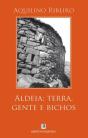 Aldeia - Terra, Gente e Bichos - Preview