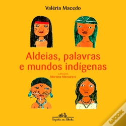 Capa do artigo Aldeias, Palavras E Mundos Indígenas