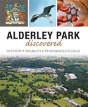 Alderley Park Discovered - Preview