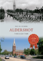 Aldershot Through Time - Preview