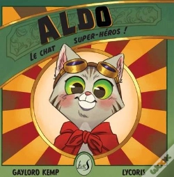Capa do artigo Aldo, Le Chat Super-Heros