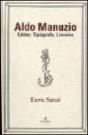 Aldo Manuzio: Editor, Tipógrafo, Livreiro - Preview