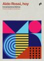 Aldo Rossi, Hoy - Preview