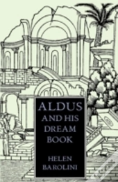 Aldus And His Dream Book: An Illustrated