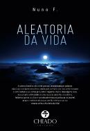 Aleatoria da Vida