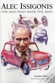 Capa do artigo Alec Issigonis The Man Who Made The Mini